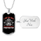 I'm So Hot Firefighter Gift Stainless Steel or 18k Gold Dog Tag 24" Chain-Express Your Love Gifts