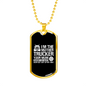 I'm The Mother Trucker Dog Tag Stainless Steel or 18k Gold 24" Chain-Express Your Love Gifts