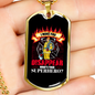 I Make Fires Disappear Firefighter Gift Stainless Steel or 18k Gold Dog Tag 24" Chain-Express Your Love Gifts