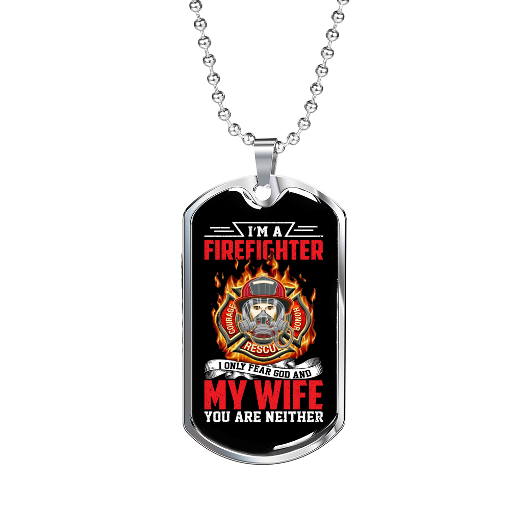 I Only Fear God Firefighter Stainless Steel or 18k Gold Dog Tag 24" Chain-Express Your Love Gifts