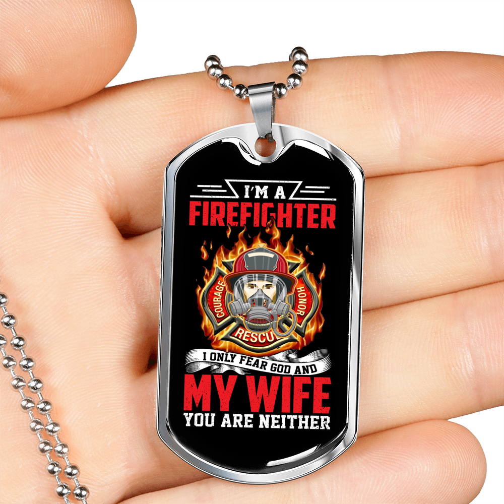 I Only Fear God Firefighter Stainless Steel or 18k Gold Dog Tag 24" Chain-Express Your Love Gifts
