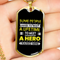 I Raised A Hero Necklace Stainless Steel or 18k Gold Dog Tag 24"-Express Your Love Gifts