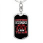 I Run You Ran Firefighter Keychain Stainless Steel or 18k Gold Dog Tag Keyring-Express Your Love Gifts