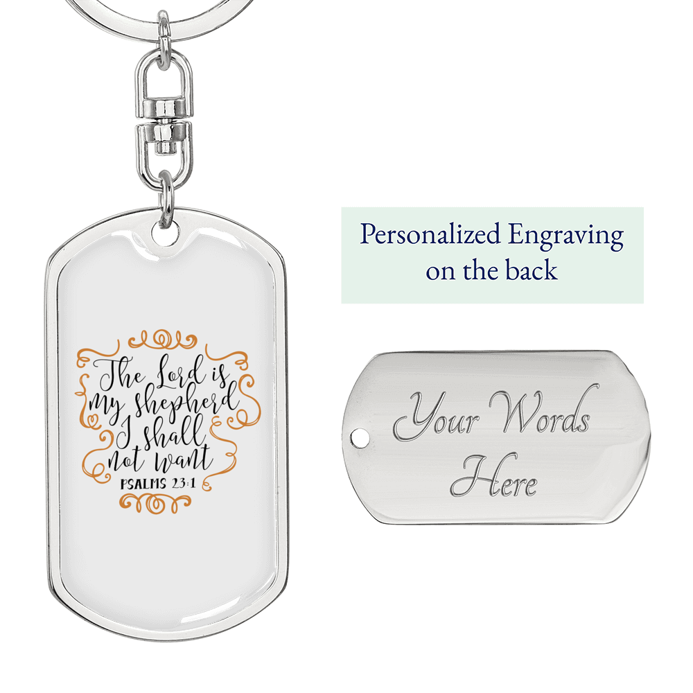 I Shall Not Want Psalm 23:1 Keychain Stainless Steel or 18k Gold Dog Tag Keyring-Express Your Love Gifts