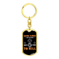 I Shot To Kill Keychain Stainless Steel or 18k Gold Dog Tag Keyring-Express Your Love Gifts