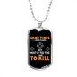 I Shot To Kill Necklace Stainless Steel or 18k Gold Dog Tag 24" Chain-Express Your Love Gifts