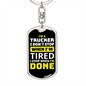 I Stop When Done Swivel Trucker Keychain Dog Tag Stainless Steel or 18k Gold-Express Your Love Gifts