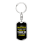 I Stop When I'm Done Keychain Stainless Steel or 18k Gold Dog Tag Keyring-Express Your Love Gifts