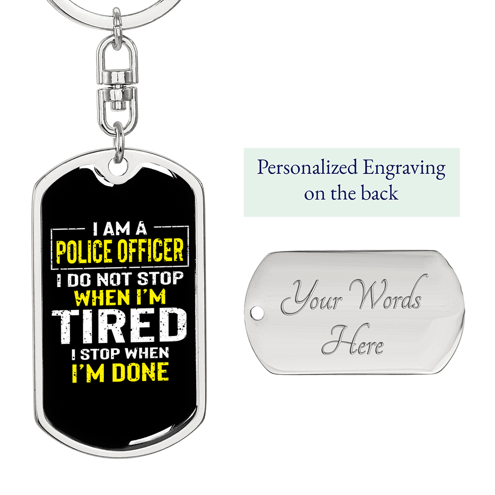 I Stop When I'm Done Keychain Stainless Steel or 18k Gold Dog Tag Keyring-Express Your Love Gifts