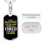 I Stop When I'm Done Keychain Stainless Steel or 18k Gold Dog Tag Keyring-Express Your Love Gifts