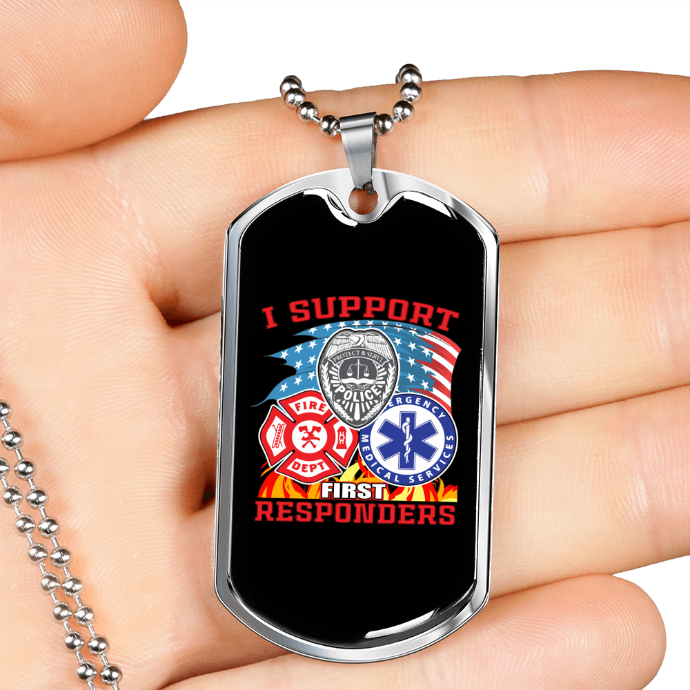 I Support First Responders Firefighter Gift Stainless Steel or 18k Gold Dog Tag 24" Chain-Express Your Love Gifts