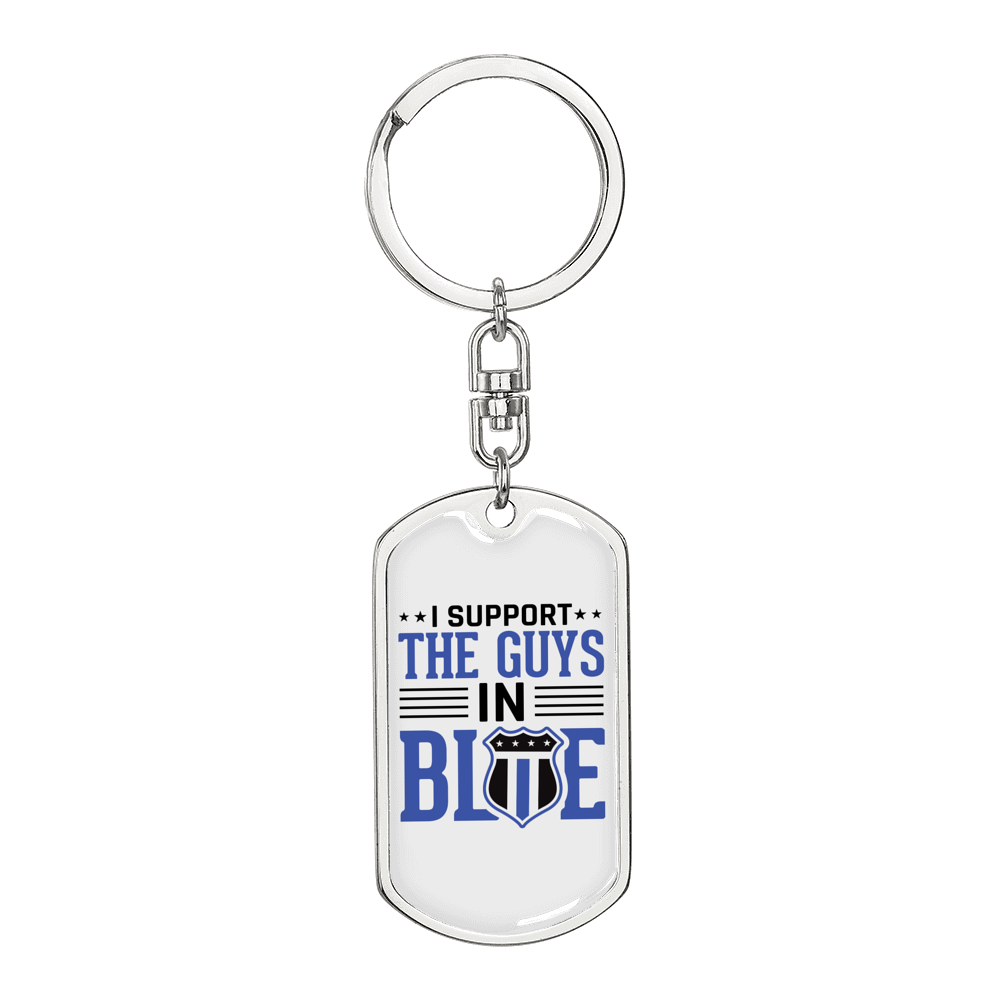I Support The Guys In Blue Keychain Stainless Steel or 18k Gold Dog Tag Keyring-Express Your Love Gifts