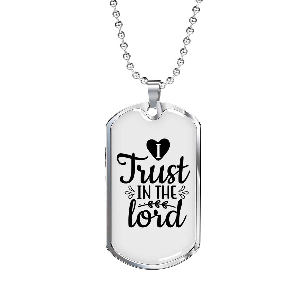 I Trust The Lord Christian Necklace Stainless Steel or 18k Gold Dog Tag 24" Chain-Express Your Love Gifts