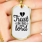 I Trust The Lord Christian Necklace Stainless Steel or 18k Gold Dog Tag 24" Chain-Express Your Love Gifts