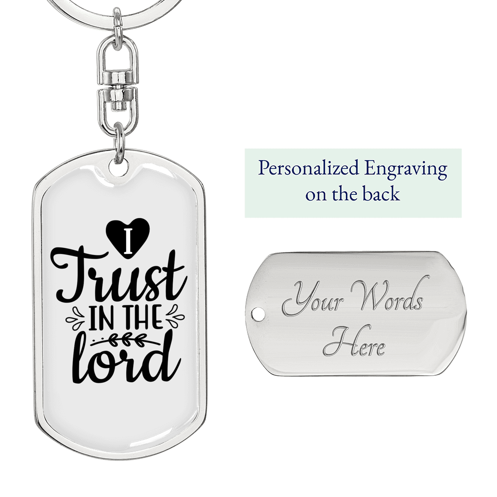 I Trust The Lord Keychain Stainless Steel or 18k Gold Dog Tag Keyring-Express Your Love Gifts