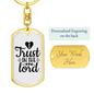 I Trust The Lord Keychain Stainless Steel or 18k Gold Dog Tag Keyring-Express Your Love Gifts