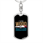 I Turn Wood To Things Swivel Keychain Woodworker Dog Tag Stainless Steel or 18k Gold-Express Your Love Gifts