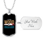 I Turn Wood To Things Woodworker Dog Tag Stainless Steel or 18k Gold W 24"-Express Your Love Gifts