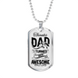 I Turned Out Awesome Dad Necklace Stainless Steel or 18k Gold Dog Tag 24" Chain-Express Your Love Gifts