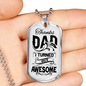 I Turned Out Awesome Dad Necklace Stainless Steel or 18k Gold Dog Tag 24" Chain-Express Your Love Gifts
