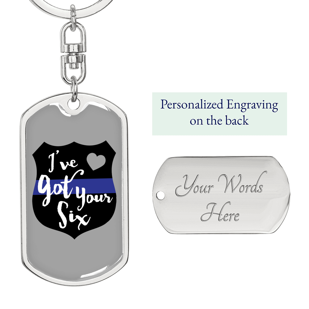 I'Ve Got Your Six Keychain Stainless Steel or 18k Gold Dog Tag Keyring-Express Your Love Gifts