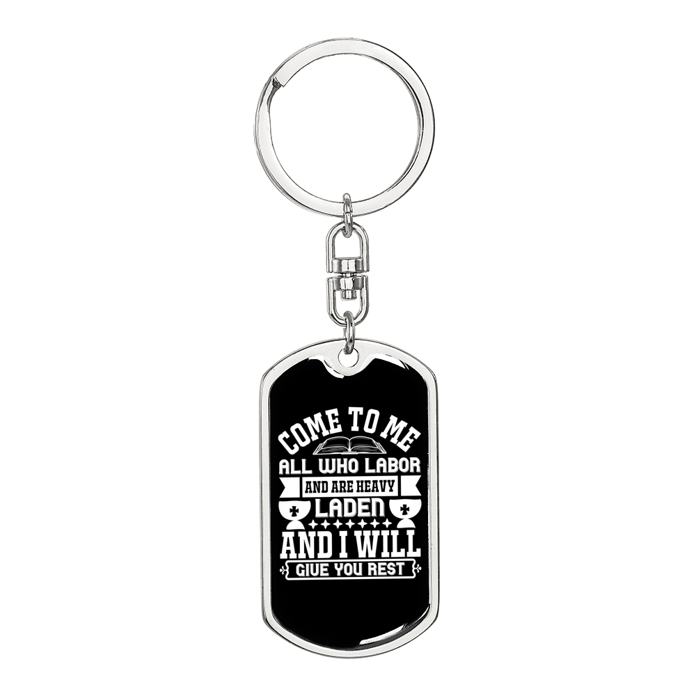 I Will Give You Rest Keychain Stainless Steel or 18k Gold Dog Tag Keyring-Express Your Love Gifts