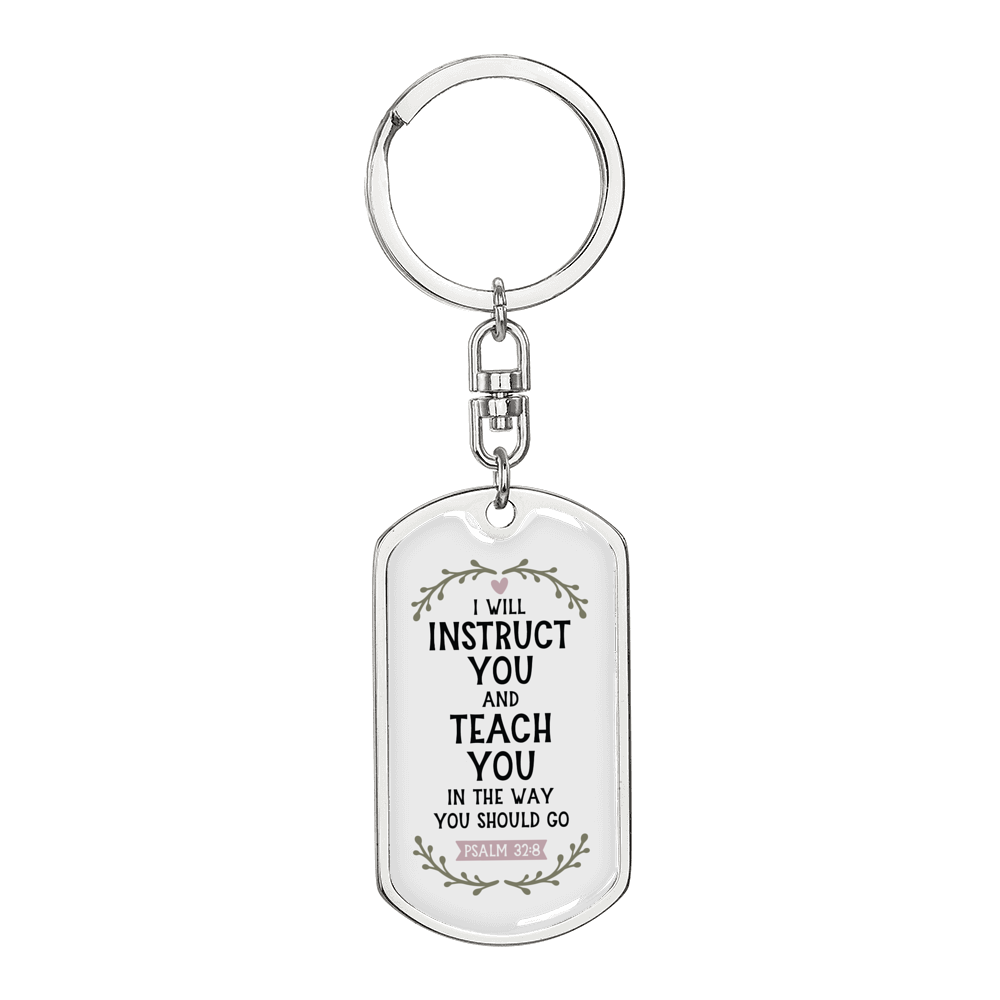 I Will Instruct You Psalm 32:8 Keychain Stainless Steel or 18k Gold Dog Tag Keyring-Express Your Love Gifts