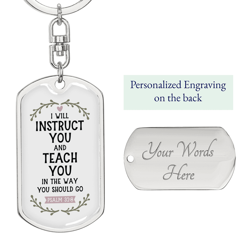 I Will Instruct You Psalm 32:8 Keychain Stainless Steel or 18k Gold Dog Tag Keyring-Express Your Love Gifts