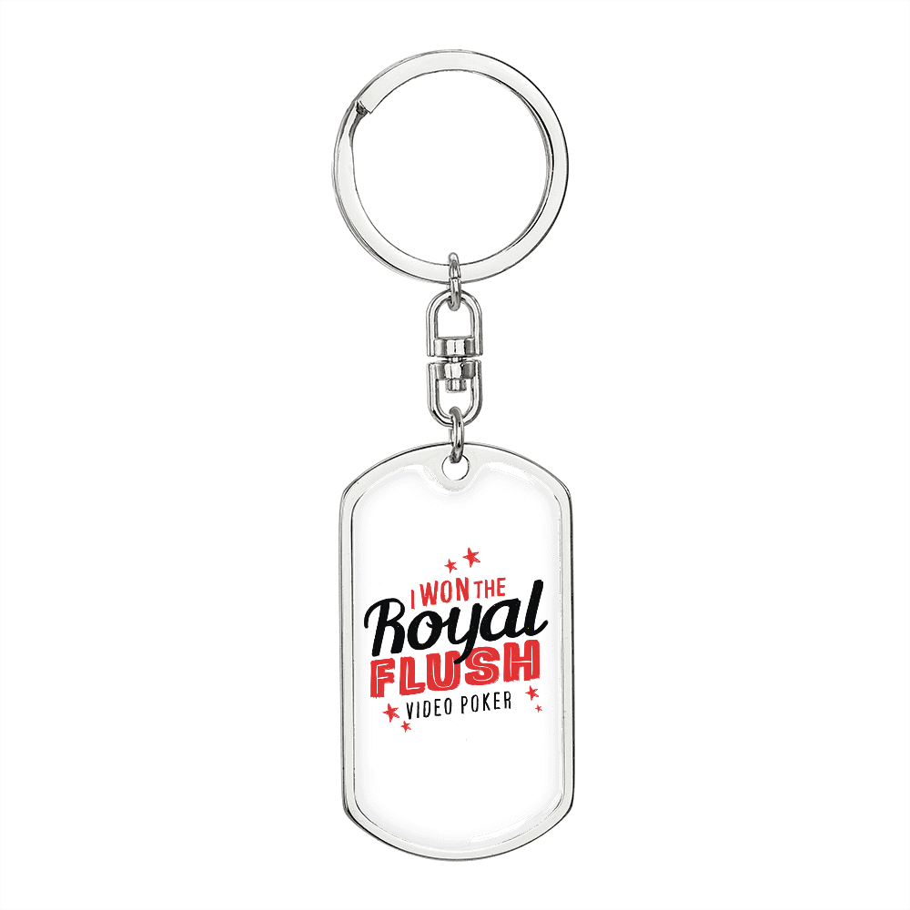 I Won The Flush Gambler Keychain Stainless Steel or 18k Gold Dog Tag Keyring-Express Your Love Gifts
