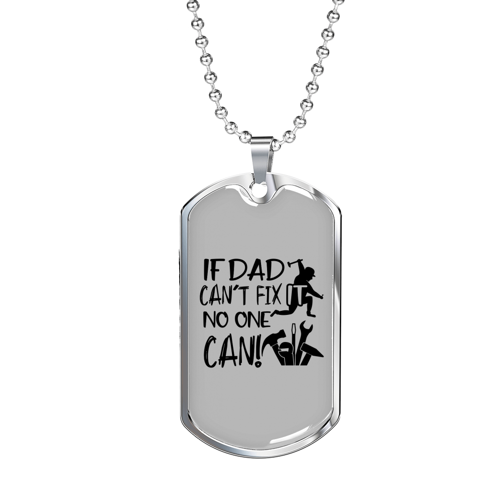 If Dad Can'T Fix Woodworker Dog Tag Stainless Steel or 18k Gold W 24"-Express Your Love Gifts