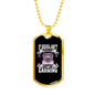 If Diesel Ain'T Burnin' Truckers Dog Tag Stainless Steel or 18k Gold 24" Chain-Express Your Love Gifts