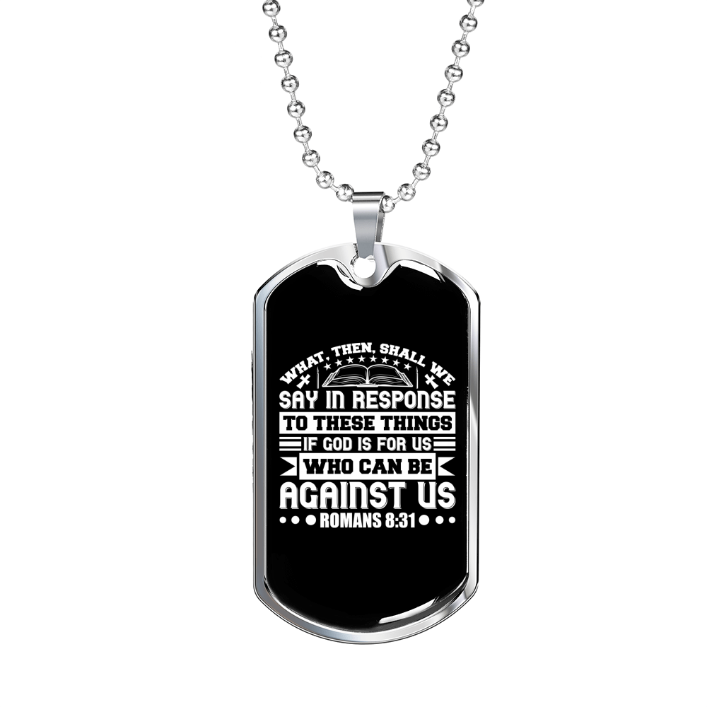 If God Is For Us Christian Necklace Stainless Steel or 18k Gold Dog Tag 24" Chain-Express Your Love Gifts