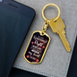 If I Did Anything Right In My Life Keychain Stainless Steel or 18k Gold Dog Tag Keyring-Express Your Love Gifts