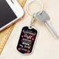 If I Did Anything Right In My Life Keychain Stainless Steel or 18k Gold Dog Tag Keyring-Express Your Love Gifts