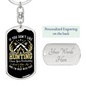 If You Don'T Like Hunter'S Keychain Gift Stainless Steel or 18k Gold Dog Tag Keyring-Express Your Love Gifts
