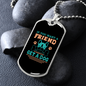 If You Want a Friend Blue Necklace Stainless Steel or 18k Gold Dog Tag 24" Chain-Express Your Love Gifts