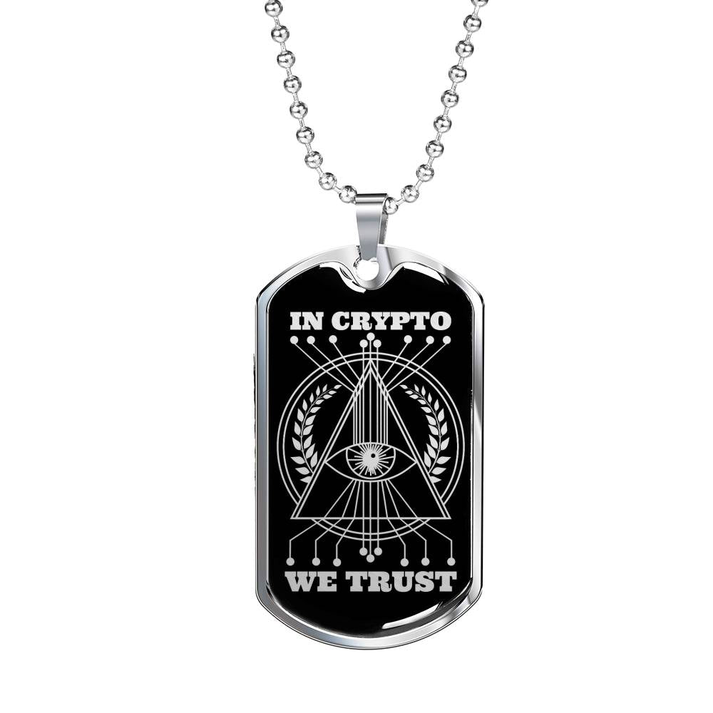 In Cryto We Trust Necklace Stainless Steel or 18k Gold Dog Tag 24"-Express Your Love Gifts