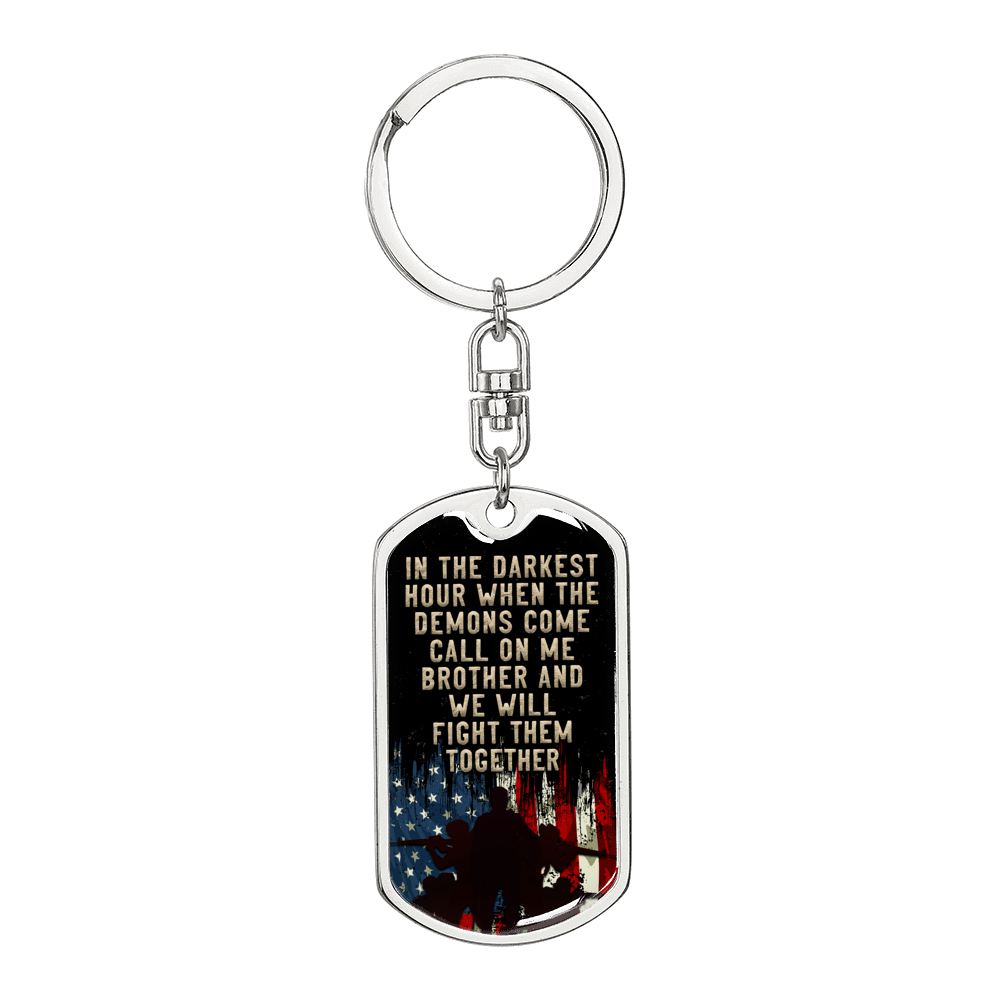 In The Darkest Hour Keychain Stainless Steel or 18k Gold Dog Tag Keyring-Express Your Love Gifts
