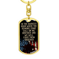 In The Darkest Hour Keychain Stainless Steel or 18k Gold Dog Tag Keyring-Express Your Love Gifts