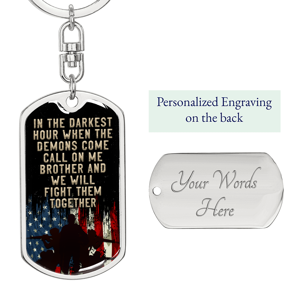 In The Darkest Hour Keychain Stainless Steel or 18k Gold Dog Tag Keyring-Express Your Love Gifts