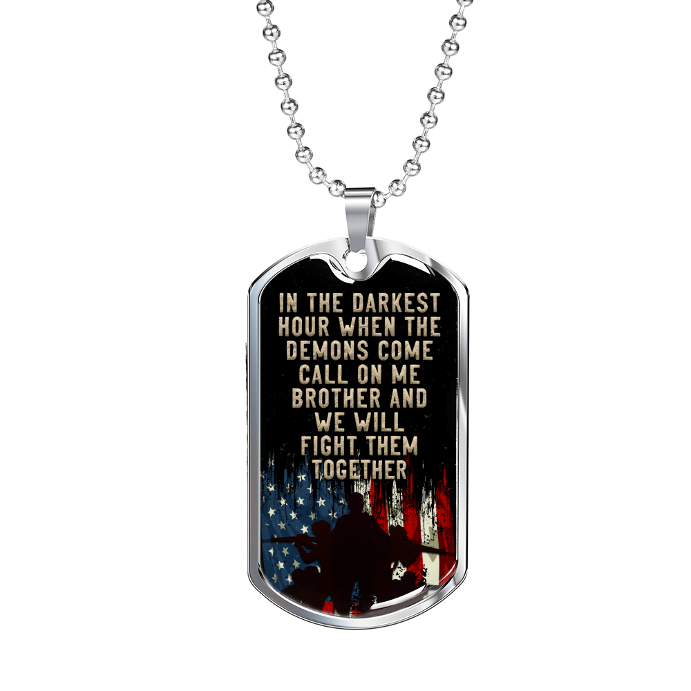 In The Darkest Hour Necklace Stainless Steel or 18k Gold Dog Tag 24" Chain-Express Your Love Gifts