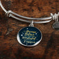 Inspirational Bracelet Always Believe Circle Bangle Stainless Steel or 18k Gold 18-22"-Express Your Love Gifts