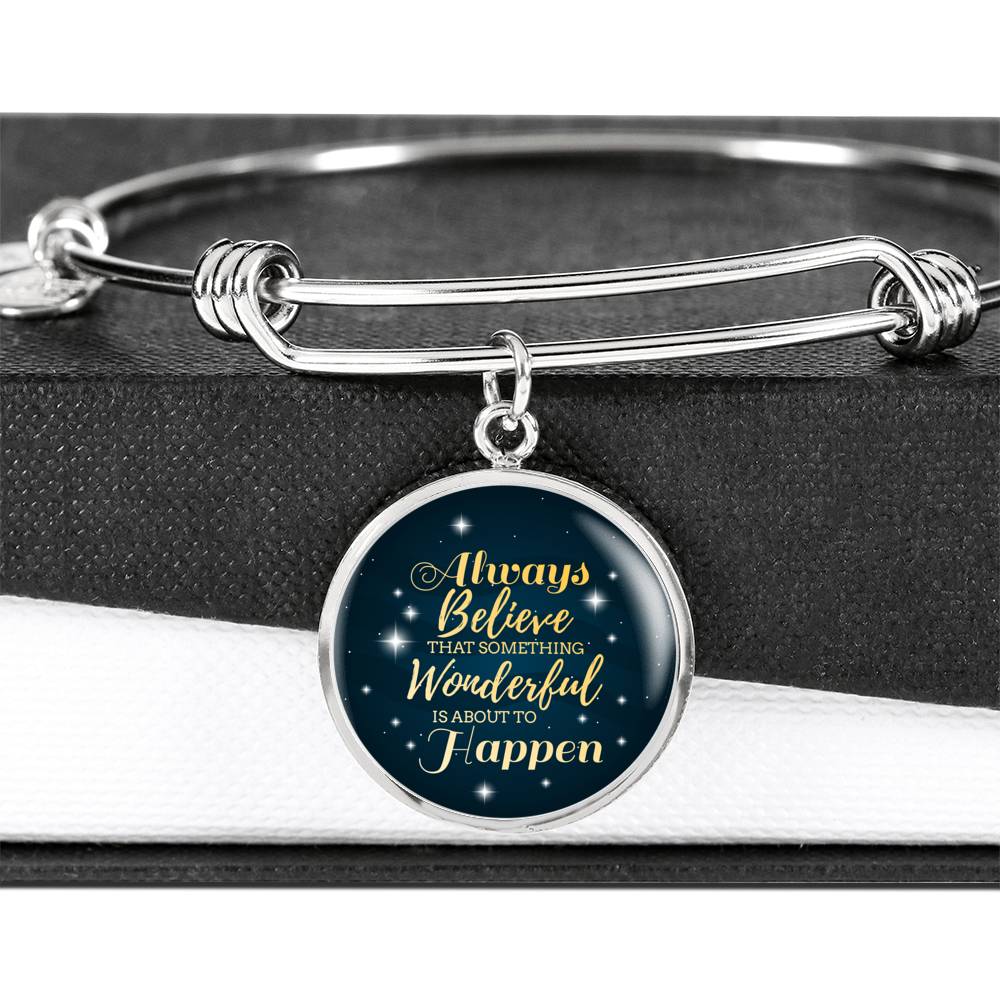 Inspirational Bracelet Always Believe Circle Bangle Stainless Steel or 18k Gold 18-22"-Express Your Love Gifts