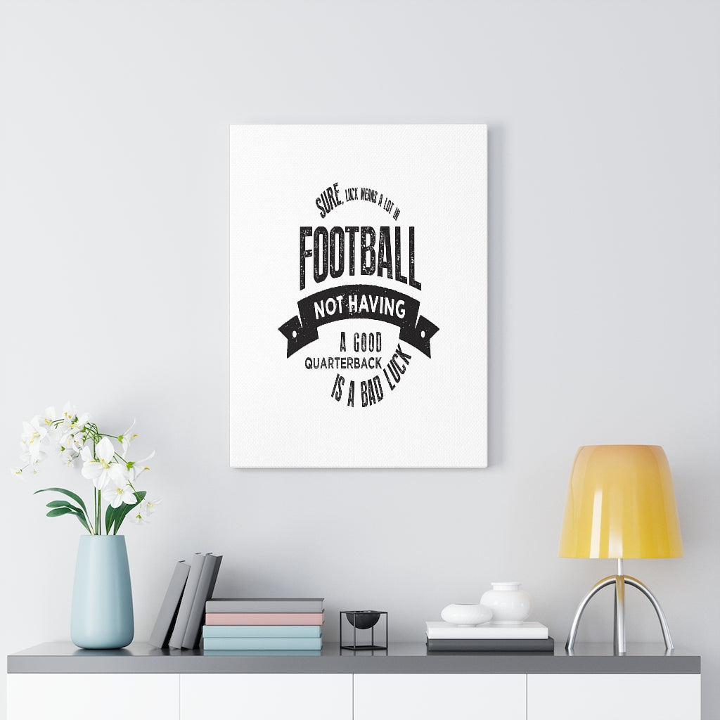 Scripture Walls Inspirational Wall Art A Good Quarterback Wall Art Motivation Wall Decor for Home Office Gym Inspiring Success Quote Print Ready to Hang Unframed-Express Your Love Gifts