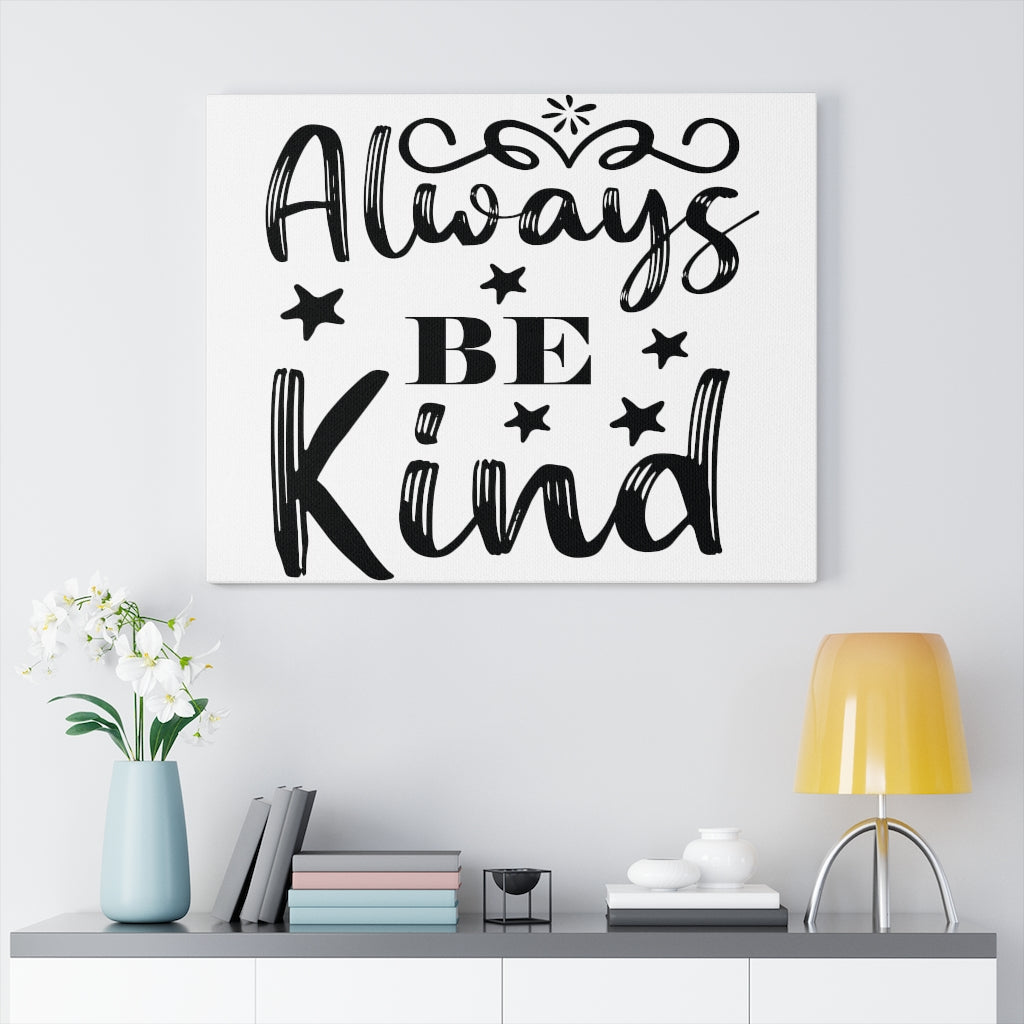 Scripture Walls Inspirational Wall Art Always Be Kind Stars Wall Art Motivation Wall Decor for Home Office Gym Inspiring Success Quote Print Ready to Hang Unframed-Express Your Love Gifts