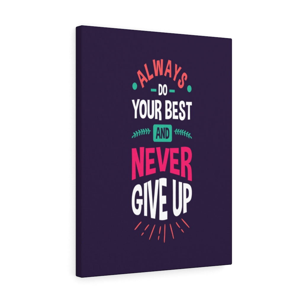 Scripture Walls Inspirational Wall Art Always Do Your Best Wall Art Motivation Wall Decor for Home Office Gym Inspiring Success Quote Print Ready to Hang Unframed-Express Your Love Gifts