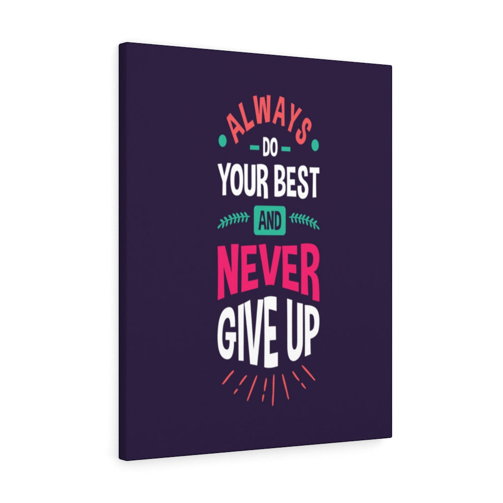 Scripture Walls Inspirational Wall Art Always Do Your Best Wall Art Motivation Wall Decor for Home Office Gym Inspiring Success Quote Print Ready to Hang Unframed-Express Your Love Gifts