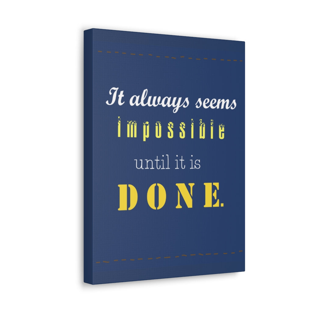 Scripture Walls Inspirational Wall Art Always Seems Impossible Motivation Wall Decor for Home Office Gym Inspiring Success Quote Print Ready to Hang Unframed-Express Your Love Gifts