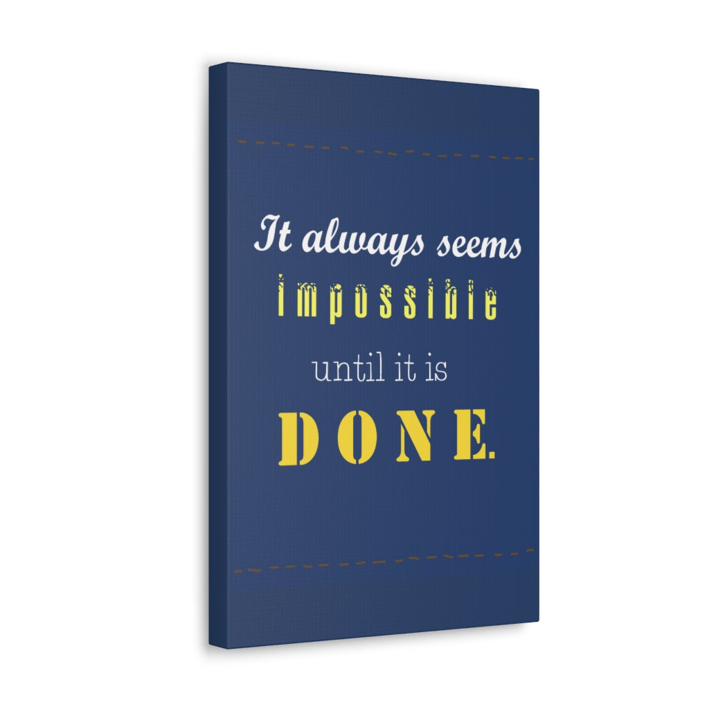Scripture Walls Inspirational Wall Art Always Seems Impossible Motivation Wall Decor for Home Office Gym Inspiring Success Quote Print Ready to Hang Unframed-Express Your Love Gifts