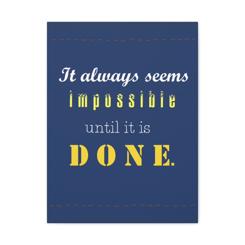 Scripture Walls Inspirational Wall Art Always Seems Impossible Motivation Wall Decor for Home Office Gym Inspiring Success Quote Print Ready to Hang Unframed-Express Your Love Gifts